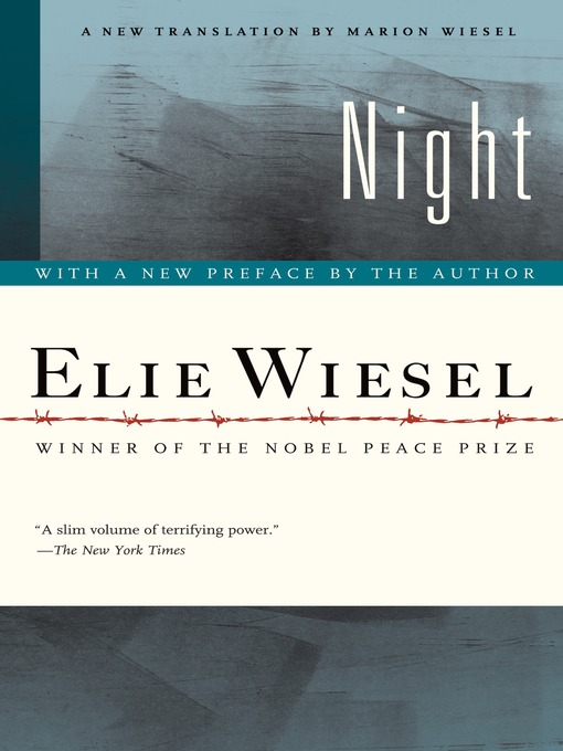 Elie Wiesel创作的Night作品的详细信息 - 可供借阅